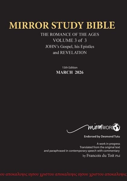 Produktbild: PAPERback 15th Edition MARCH 2026 MIRROR STUDY BIBLE 516p VOLUME 3 OF 3 John's Writings; Gospel; 1st Epistle & Apocalypse
