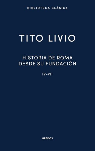 Produktbild: Historia de Roma desde su fundaci&oacute;n IV-VII