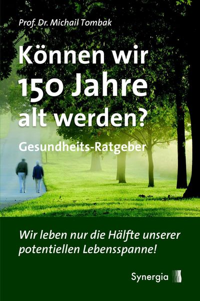 Produktbild: K&ouml;nnen wir 150 Jahre alt werden?