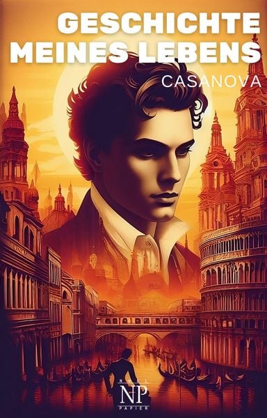 Produktbild: Casanova - Geschichte meines Lebens