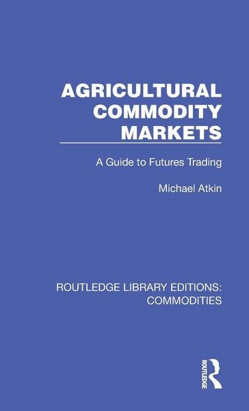 Produktbild: Agricultural Commodity Markets