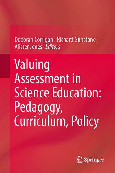 Produktbild: Valuing Assessment in Science Education: Pedagogy, Curriculum, Policy
