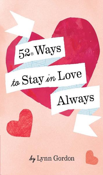 Produktbild: 52 Ways to Stay in Love Always