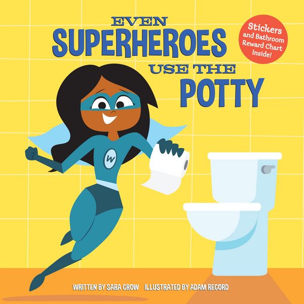 Produktbild: Even Superheroes Use the Potty