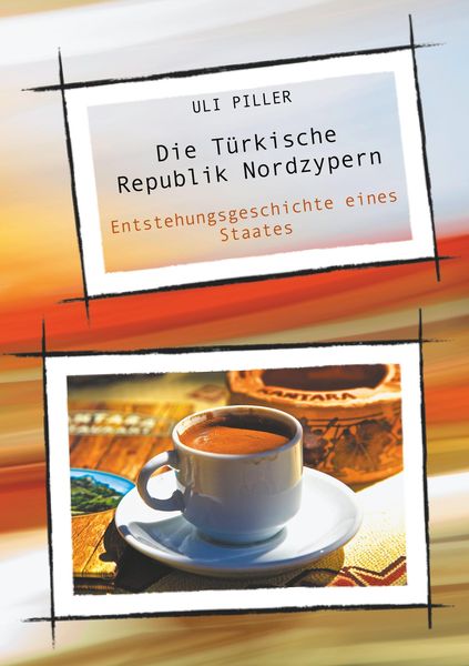 Produktbild: Die T&uuml;rkische Republik Nordzypern