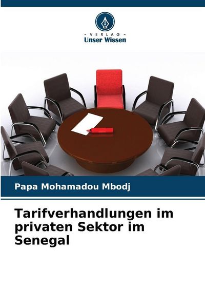 Produktbild: Tarifverhandlungen im privaten Sektor im Senegal