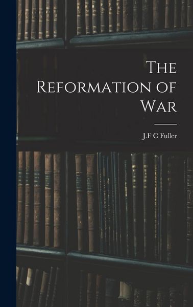Produktbild: The Reformation of War
