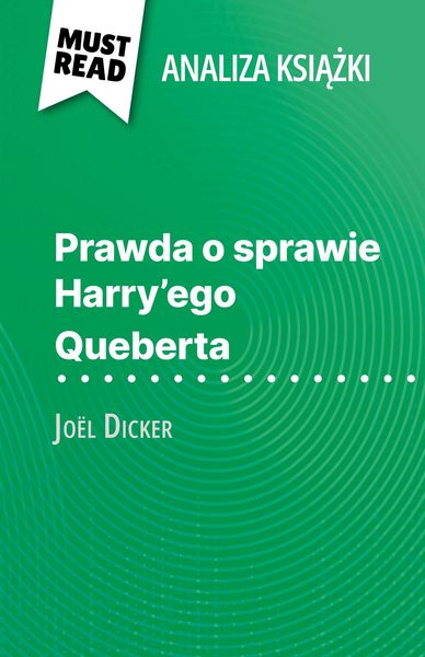 Produktbild: Prawda o sprawie Harry'ego Queberta ksiazka Jo&euml;l Dicker (Analiza ksiazki)