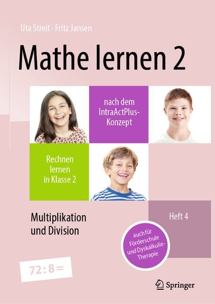 Mathe lernen 2 nach dem IntraActPlus-Konzept, Taschenbuch von Uta Streit,Fritz Jansen, Springer Berlin, 978-3-662-68252-4