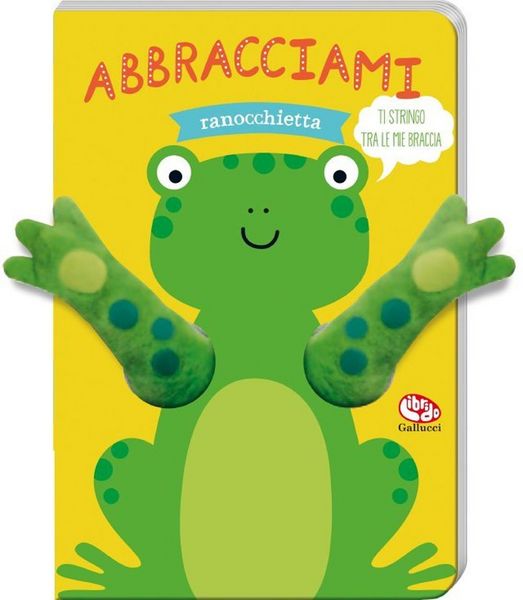 Produktbild: Abbracciami ranocchietta