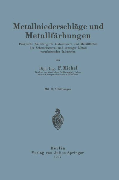 Produktbild: Metallniederschl&auml;ge und Metallf&auml;rbungen