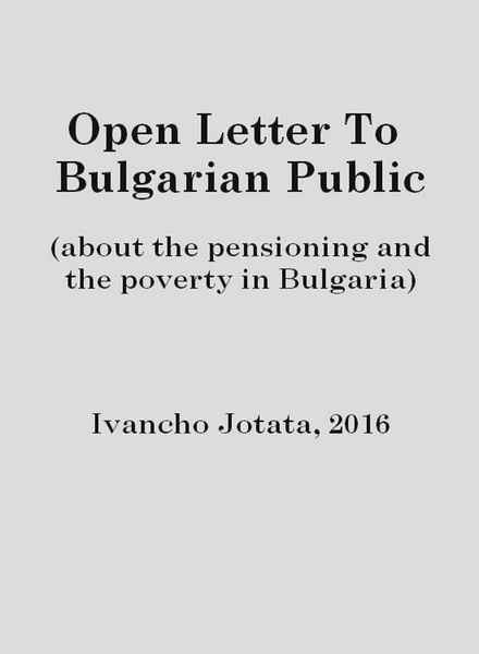 Produktbild: Open Letter To Bulgarian Public (about the pensioning and the poverty in Bulgaria)
