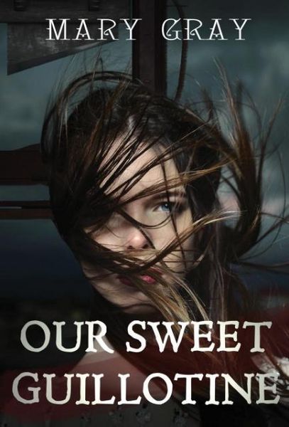 Produktbild: Our Sweet Guillotine