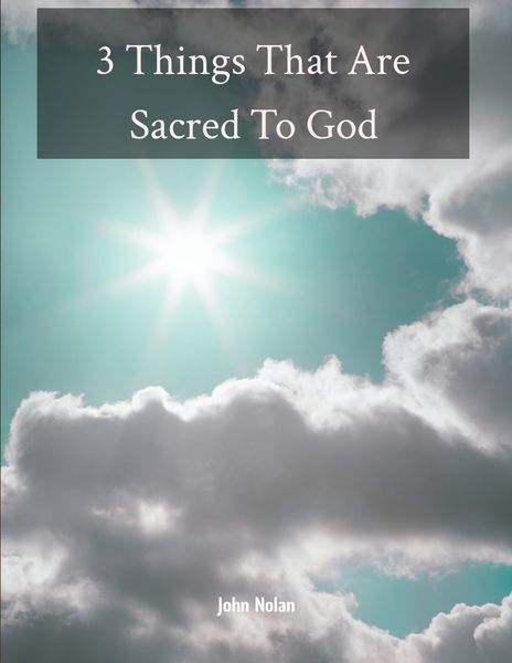Produktbild: 3 Things That Are Sacred To God