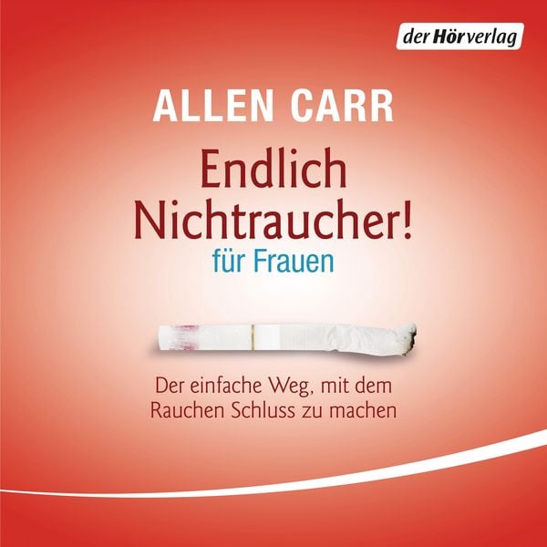 Endlich Nichtraucher - für Frauen