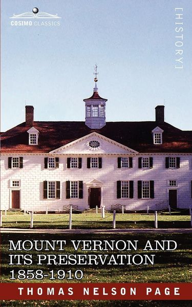 Produktbild: Mount Vernon and Its Preservation