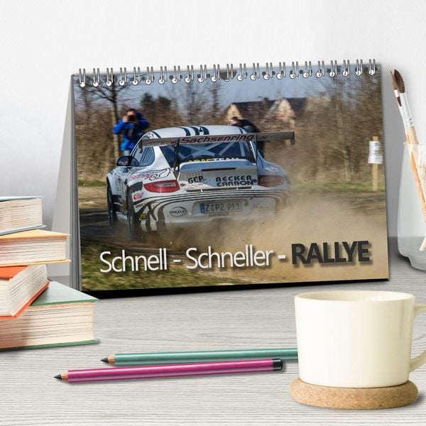 Produktbild: Schnell - Schneller - Rallye (Tischkalender 2026 DIN A5 quer), CALVENDO Monatskalender