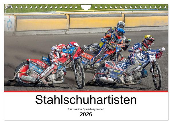 Stahlschuhartisten (Wandkalender 2026 DIN A4 quer), CALVENDO Monatskalender