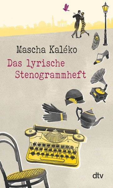 Das lyrische Stenogrammheft, Gebundene Ausgabe von Mascha Kaleko, dtv, 9783423280983