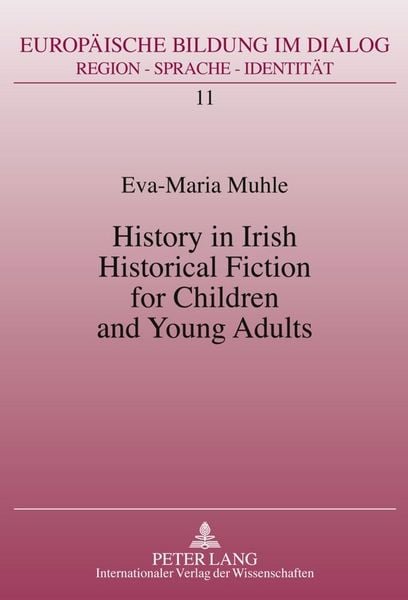 Produktbild: History in Irish Historical Fiction for Children and Young Adults