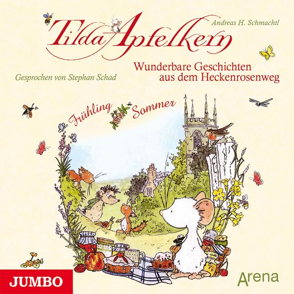 Produktbild: Tilda Apfelkern. Wunderbare Geschichten aus dem Heckenrosenweg: Fr&uuml;hling und Sommer