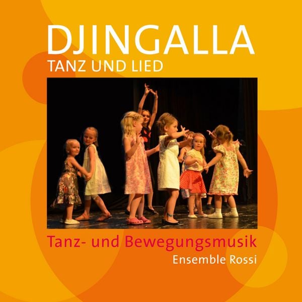 Produktbild: Djingalla | Tanz und Lied