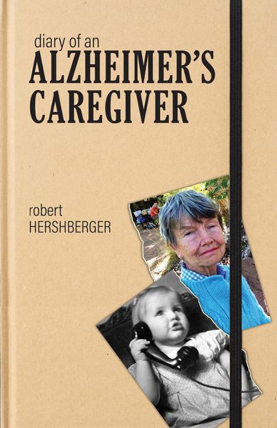 Produktbild: Diary of an Alzheimer's Caregiver