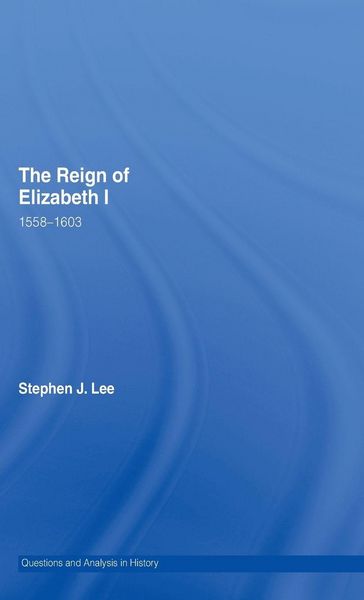 Produktbild: The Reign of Elizabeth I