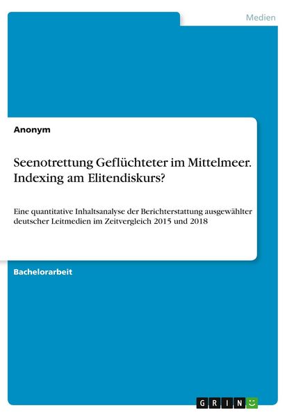 Produktbild: Seenotrettung Gefl&uuml;chteter im Mittelmeer. Indexing am Elitendiskurs?