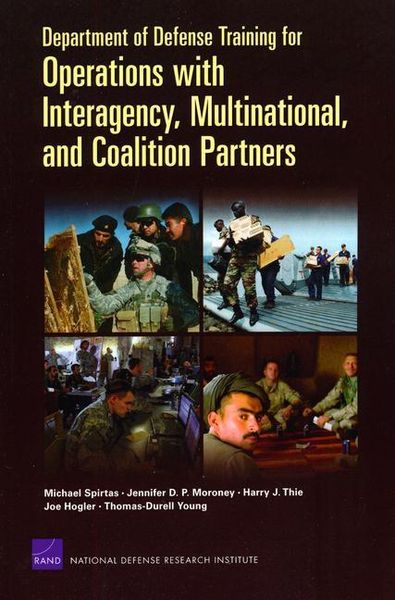 Produktbild: Department of Defense Training for Operations with Interagency, Multinational, and Coalition Partners (2008)