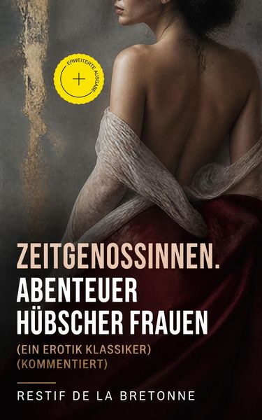Produktbild: Zeitgenossinnen. Abenteuer h&uuml;bscher Frauen (Ein Erotik Klassiker) (Kommentiert)