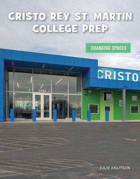 Produktbild: Cristo Rey St. Martin College Prep