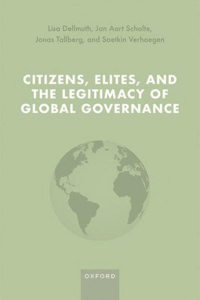 Produktbild: Citizens, Elites, and the Legitimacy of Global Governance