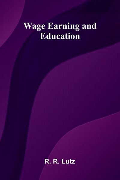 Produktbild: Wage Earning and Education