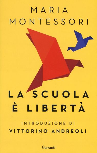 Produktbild: La scuola &egrave; libert&agrave;