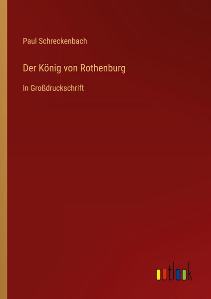 Produktbild: Der K&ouml;nig von Rothenburg
