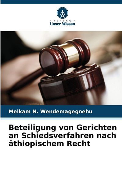 Produktbild: Beteiligung von Gerichten an Schiedsverfahren nach &auml;thiopischem Recht