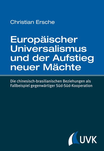 Produktbild: Europ&auml;ischer Universalismus und der Aufstieg neuer M&auml;chte