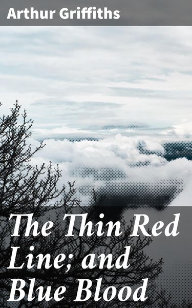 Produktbild: The Thin Red Line; and Blue Blood