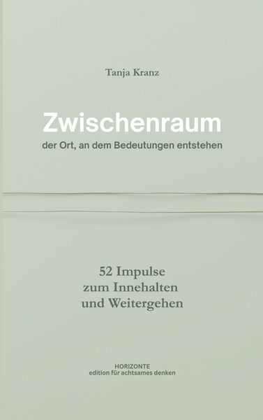 Produktbild: Zwischenraum - der Ort, an dem Bedeutungen entstehen