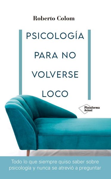 Produktbild: Psicolog&iacute;a para no volverse loco
