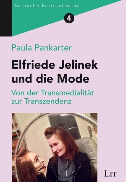Produktbild: Pankarter, P: Elfriede Jelinek und die Mode
