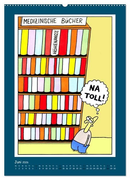 Produktbild: Na Toll! Comics von Martin Zak (hochwertiger Premium Wandkalender 2026 DIN A2 hoch), Kunstdruck in Hochglanz