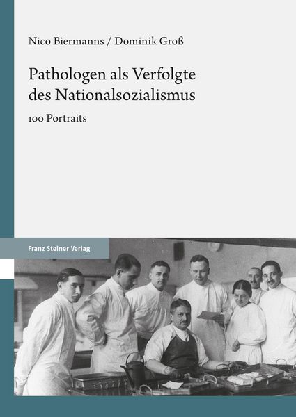 Produktbild: Pathologen als Verfolgte des Nationalsozialismus