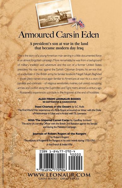 Produktbild: Armoured Cars in Eden - An American President's Son Serving in Rolls Royce Armoured Cars with the British in Mesopotamia and with the American Artille