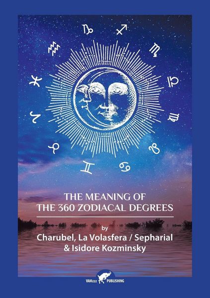 Produktbild: The Meaning of The 360 Zodiacal Degrees
