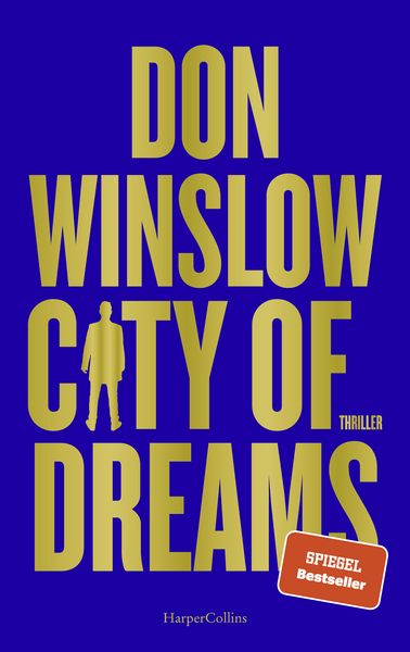 City of Dreams, Gebundene Ausgabe von Don Winslow, HarperCollins Hardcover, 9783365001691