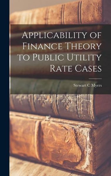 Produktbild: Applicability of Finance Theory to Public Utility Rate Cases
