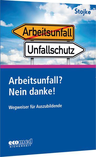 Produktbild: Arbeitsunfall? Nein danke!