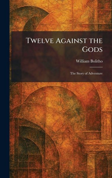 Produktbild: Twelve Against the Gods
